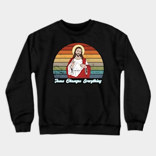 Jesus changes Everything Vintage Crewneck Sweatshirt